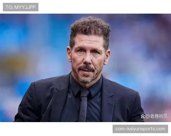 西蒙尼坚持铁血防守传统 马竞防守纪律保持竞争力